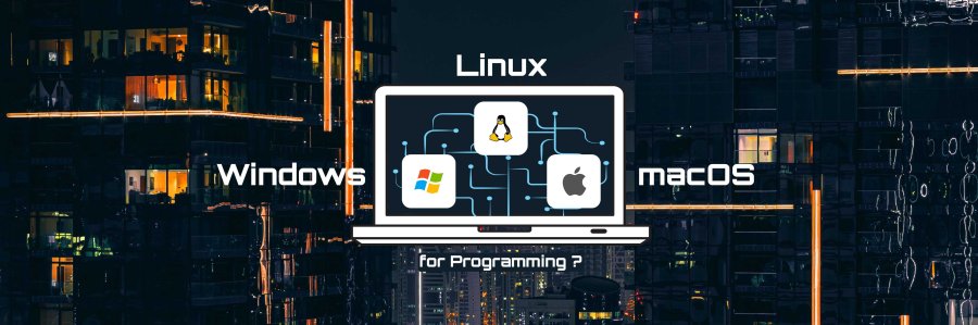 Windows vs Mac vs Linux for Programming?